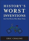 Cover: History's Worst Inventions - New Holland Publishers Ltd