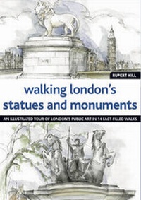 Abbildung von: Walking Londons Statues and Monuments - New Holland Publishers Ltd