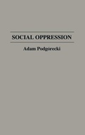 Cover: Social Oppression - Praeger Publishers Inc