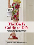 Cover: Girls Fuid to DIY - New Holland Publishers Ltd