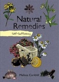 Cover: Self-sufficiency Natural Remedies - New Holland Publishers Ltd