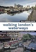 Cover: Walking London's Waterways - New Holland Publishers Ltd