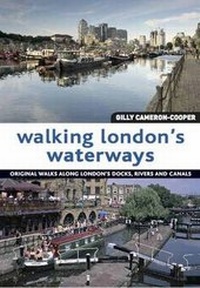 Abbildung von: Walking London's Waterways - New Holland Publishers Ltd
