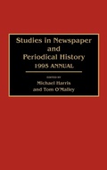 Bild: Studies in Newspaper and Periodical History - Greenwood Press