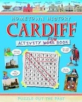Cover: Cardiff Activity Book - Hometown World