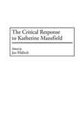 Cover: The Critical Response to Katherine Mansfield - Greenwood Press