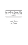 Cover: Events That Changed the World in the Seventeenth Century - Greenwood Press