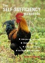 Cover: The Self-sufficiency Handbook - New Holland Publishers Ltd