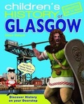 Cover: Children's History of Glasgow - Hometown World