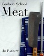 Cover: Cookery School: Meat - New Holland Publishers Ltd