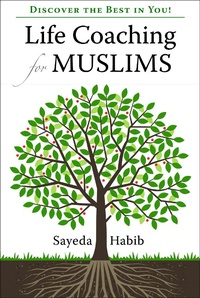 Abbildung von: Life Coaching for Muslims - Kube Publishing Ltd