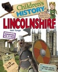 Cover: Children's History of Lincolnshire - Hometown World