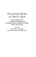 Cover: The Several Worlds of Pearl S. Buck - Praeger Publishers Inc