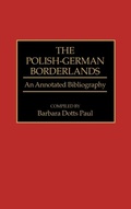 Cover: The Polish-German Borderlands - Greenwood Press