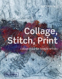 Abbildung von: Collage, Stitch, Print - Batsford