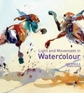 Cover: Light and Movement in Watercolour - Batsford