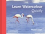 Cover: Learn Watercolour Quickly - Batsford