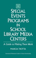 Cover: Special Events Programs in School Library Media Centers - Libraries Unlimited Inc