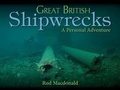 Cover: Great British Shipwrecks - Whittles Publishing