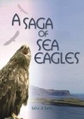 Cover: A Saga of Sea Eagles - Whittles Publishing