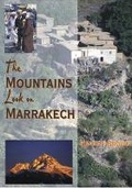 Cover: The Mountains Look on Marrakech - Whittles Publishing