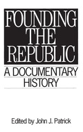 Cover: Founding the Republic - Greenwood Press