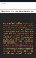 Cover: 'We needed coffee but...' - Carcanet Poetry