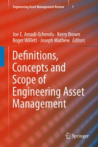 Enlarge image Cover: Definitions, Concepts and Scope of Engineering Asset Management - Springer