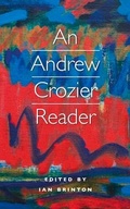 Cover: An Andrew Crozier Reader - Carcanet Poetry