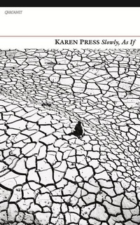 Enlarge image Cover: Slowly, as If - Carcanet Press Ltd