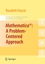 Cover: Mathematica®: A Problem-Centered Approach - Springer