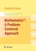 Cover: Mathematica&reg;: A Problem-Centered Approach - Springer
