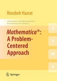 Enlarge image Cover: Mathematica®: A Problem-Centered Approach - Springer