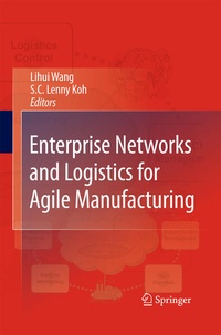 Enlarge image Cover: Enterprise Networks and Logistics for Agile Manufacturing - Springer
