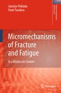 Cover: Micromechanisms of Fracture and Fatigue - Springer