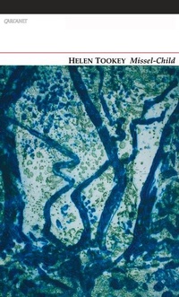 Enlarge image Cover: Missel-Child - Carcanet Poetry