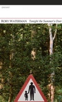 Cover: Tonight the Summer's Over - Carcanet Poetry