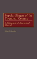 Cover: Popular Singers of the Twentieth Century - Greenwood Press