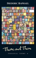Cover: There and Then - Lives and Letters