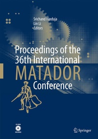 Enlarge image Cover: Proceedings of the 36th International MATADOR Conference - Springer