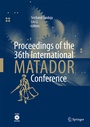 Cover: Proceedings of the 36th International MATADOR Conference - Springer