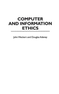 Cover: Computer and Information Ethics - Praeger Publishers Inc