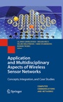 Cover: Application and Multidisciplinary Aspects of Wireless Sensor Networks - Springer