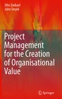 Cover: Project Management for the Creation of Organisational Value - Springer