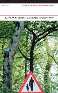 Enlarge image Cover: Tonight the Summer's Over - Carcanet Poetry