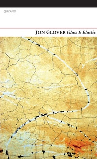 Enlarge image Cover: Glass is Elastic - Carcanet Poetry
