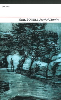 Enlarge image Cover: Proof of Identity - Carcanet Poetry