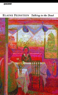 Enlarge image Cover: Talking to the Dead - Carcanet Poetry