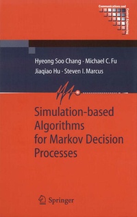 Enlarge image Cover: Simulation-based Algorithms for Markov Decision Processes - Springer