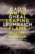 Cover: White Leaping Flame / Caoir Gheal Leumraich - Polygon An Imprint of Birlinn Limited